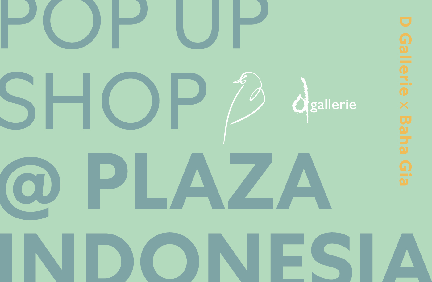 D Gallerie x Baha Gia @ Plaza Indonesia (Oct 2023)